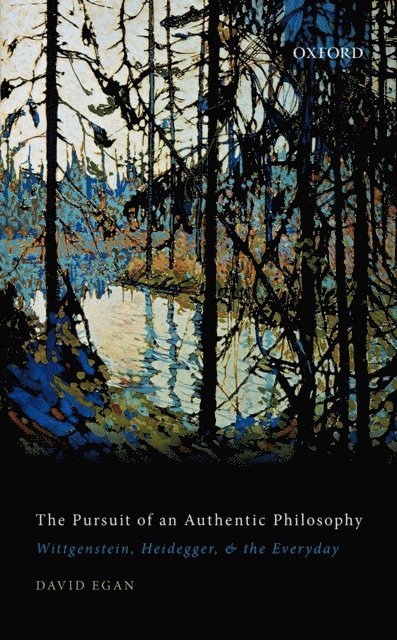David Egan - Pursuit of an Authentic Philosophy, E-bok