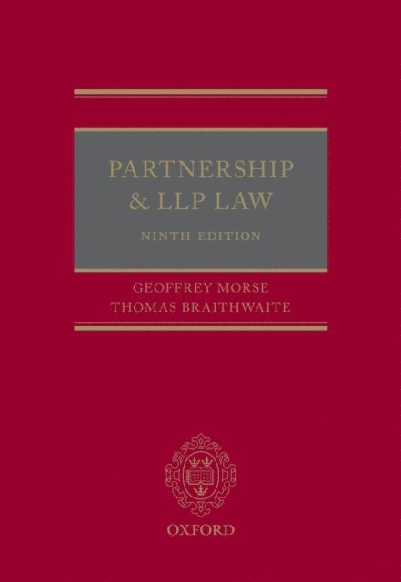 Thomas Braithwaite, Geoffrey Morse - Partnership and LLP Law, E-bok