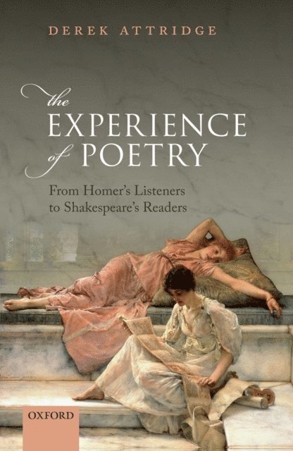 Derek Attridge - Experience of Poetry, E-bok