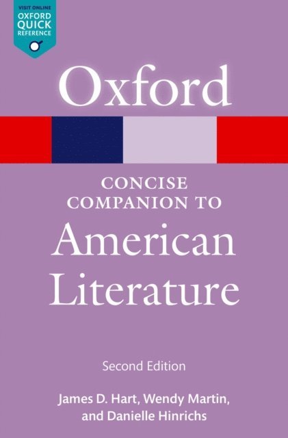 Danielle Hinrichs, Wendy Martin, James D. Hart - Concise Oxford Companion to American Literature, E-bok