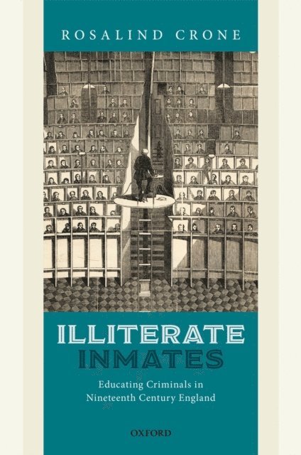 Rosalind Crone - Illiterate Inmates, E-bok