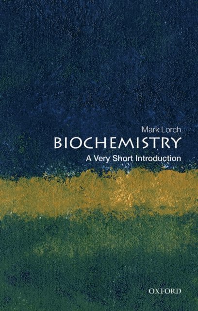 Mark Lorch - Biochemistry, E-bok