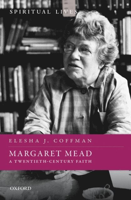 Elesha J. Coffman - Margaret Mead, E-bok