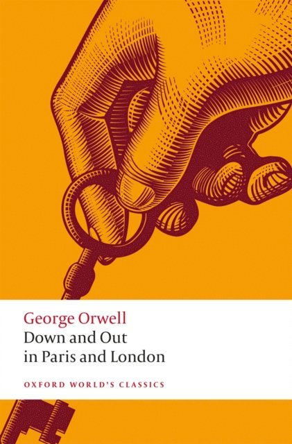 George Orwell, John Brannigan - Down and Out in Paris and London, E-bok