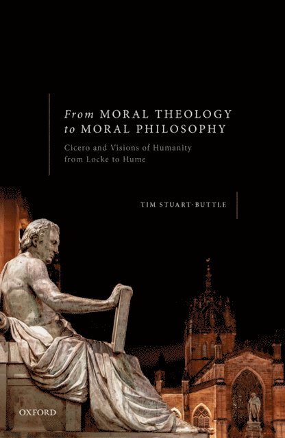 Tim Stuart-Buttle - From Moral Theology to Moral Philosophy, E-bok