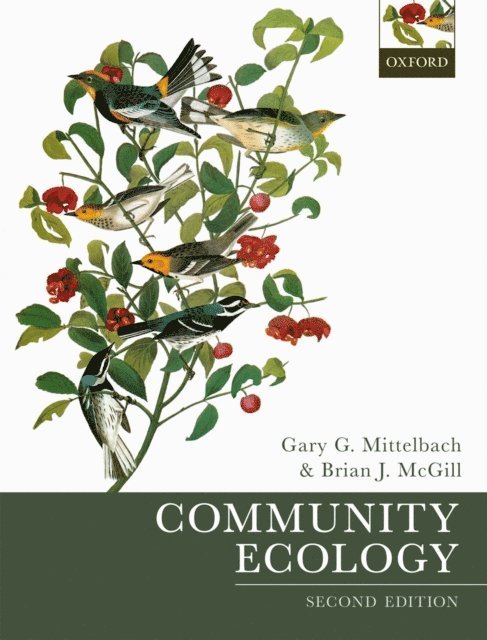 Brian J. McGill, Gary G. Mittelbach - Community Ecology, E-bok