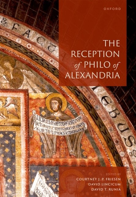 David T. Runia, David Lincicum, Courtney J. P. Friesen - Reception of Philo of Alexandria, E-bok