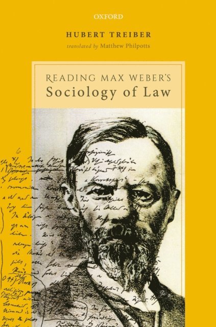 Hubert Treiber - Reading Max Weber's Sociology of Law, E-bok