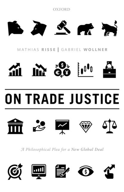 Gabriel Wollner, Mathias Risse - On Trade Justice, E-bok
