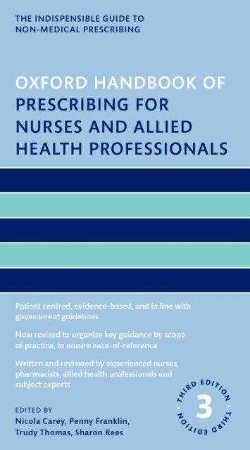 Sharon Rees - Oxford Handbook of Prescribing for Nurses and Allied Health Professionals, E-bok