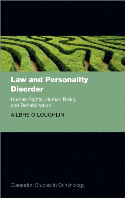 Ailbhe O'Loughlin - Law and Personality Disorder, E-bok