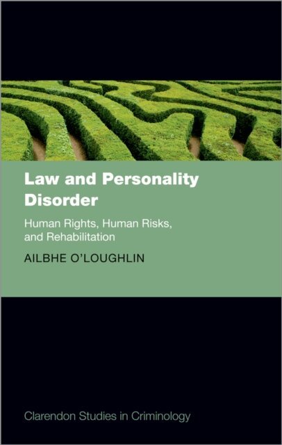Ailbhe O'Loughlin - Law and Personality Disorder, E-bok