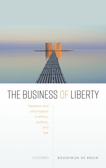 Boudewijn de Bruin - Business of Liberty, E-bok