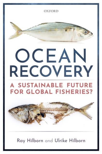 Ulrike Hilborn, Ray Hilborn - Ocean Recovery, E-bok