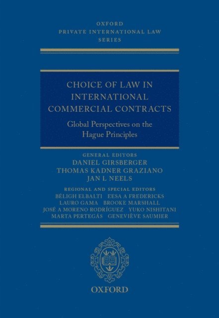 Jan L Neels, Thomas Kadner Graziano, Daniel Girsberger - Choice of Law in International Commercial Contracts, E-bok