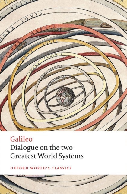 Galileo - Dialogue on the Two Greatest World Systems, E-bok