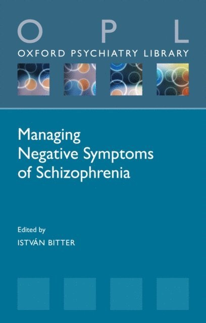 IstvA!n Bitter - Managing Negative Symptoms of Schizophrenia, E-bok