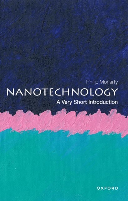 Philip Moriarty - Nanotechnology, E-bok