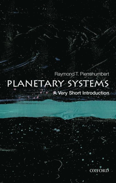 Raymond T. Pierrehumbert - Planetary Systems, E-bok