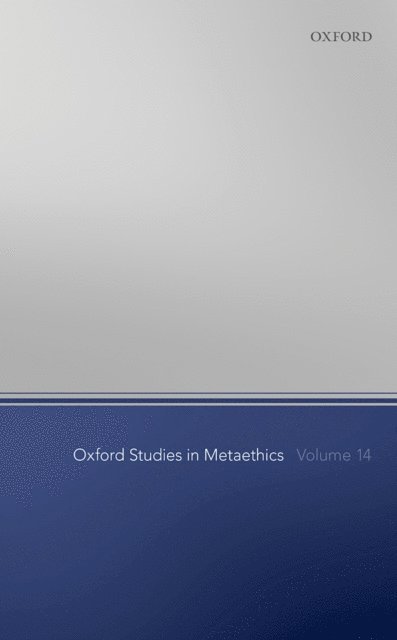 Russ Shafer-Landau - Oxford Studies in Metaethics Volume 14, E-bok