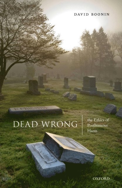 David Boonin - Dead Wrong, E-bok