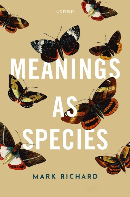 Mark Richard - Meanings as Species, E-bok