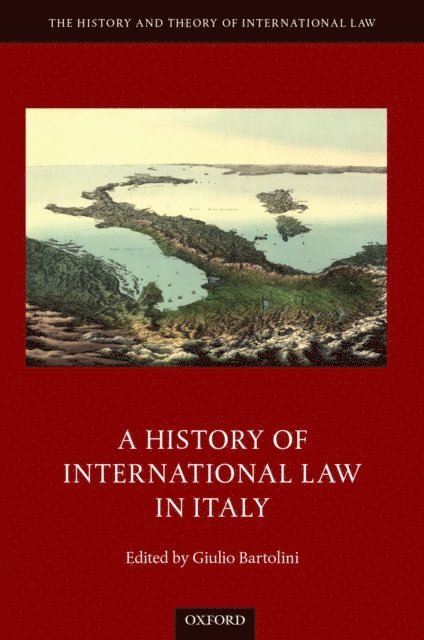 Giulio Bartolini - History of International Law in Italy, E-bok