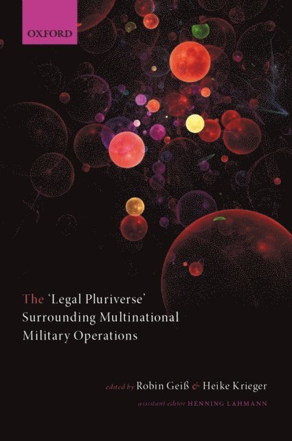 Heike Krieger, Robin GeiAY - 'Legal Pluriverse' Surrounding Multinational Military Operations, E-bok