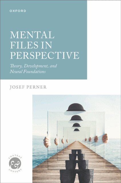 Josef Perner - Mental Files in Perspective, E-bok