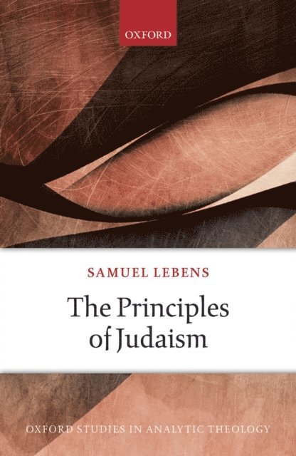 Samuel Lebens - Principles of Judaism, E-bok