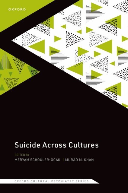 Murad Moosa Khan, Meryam Schouler-Ocak - Suicide Across Cultures, E-bok