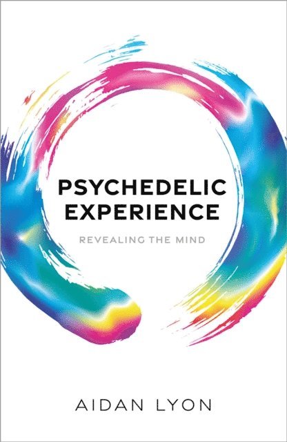 Aidan Lyon - Psychedelic Experience, E-bok. Tillgänglighet: Lägg i varukorg