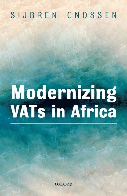 Sijbren Cnossen - Modernizing VATs in Africa, E-bok