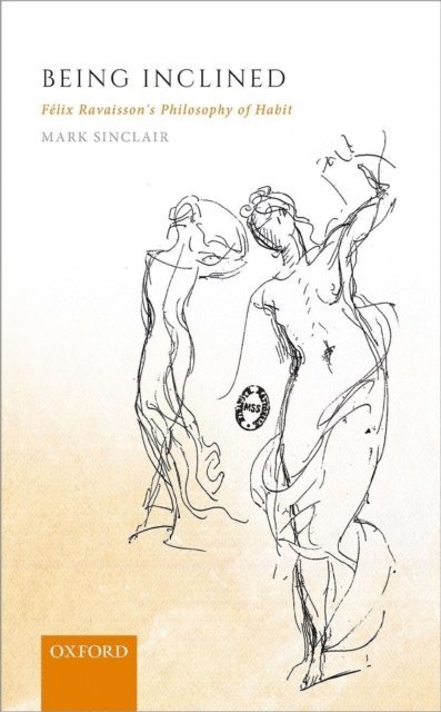 Mark Sinclair - Being Inclined, E-bok
