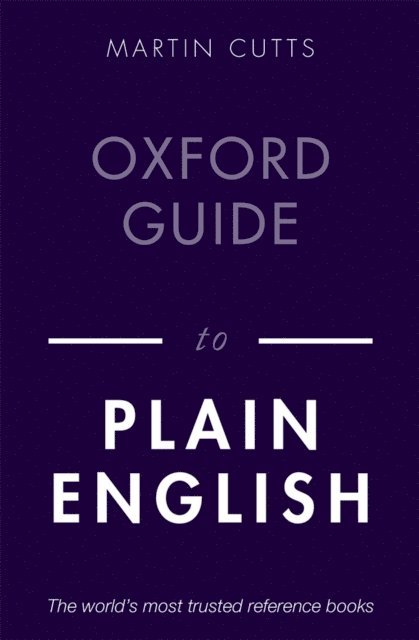 Martin Cutts - Oxford Guide to Plain English, E-bok