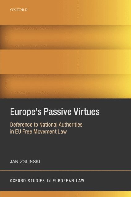 Jan Zglinski - Europe's Passive Virtues, E-bok