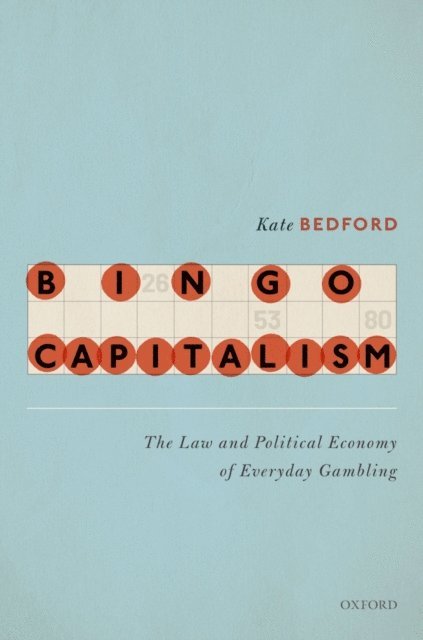 Kate Bedford - Bingo Capitalism, E-bok. Tillgänglighet: Lägg i varukorg