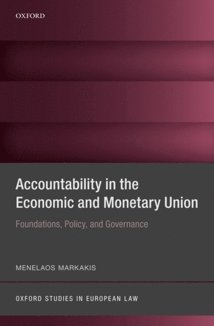 Menelaos Markakis - Accountability in the Economic and Monetary Union, E-bok