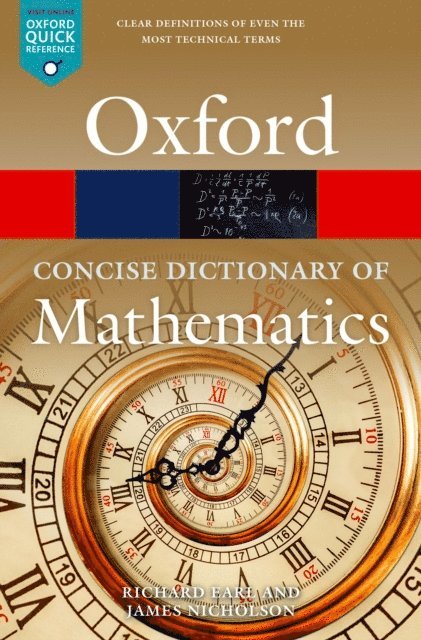 James Nicholson, Richard Earl - Concise Oxford Dictionary of Mathematics, E-bok