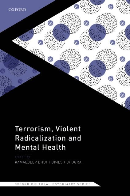 Kamaldeep Bhui - Terrorism, Violent Radicalisation, and Mental Health, E-bok