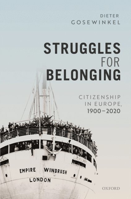 Dieter Gosewinkel - Struggles for Belonging, E-bok