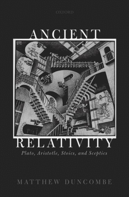Matthew Duncombe - Ancient Relativity, E-bok