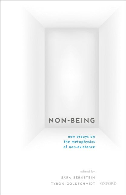 Tyron Goldschmidt, Sara Bernstein - Non-Being, E-bok