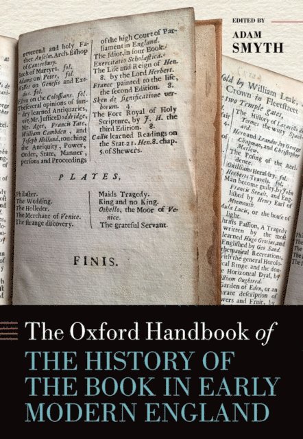 Adam Smyth - Oxford Handbook of the History of the Book in Early Modern England, E-bok