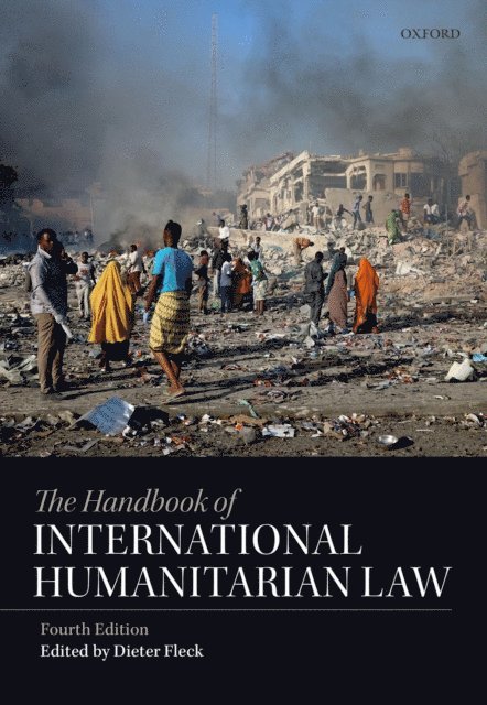 Dieter Fleck - Handbook of International Humanitarian Law, E-bok