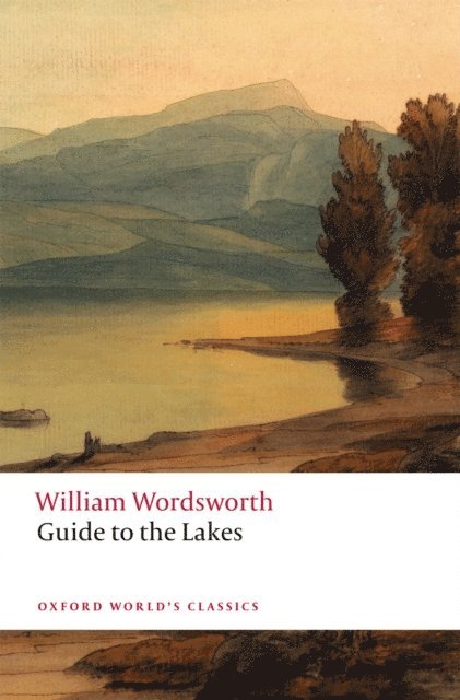 William Wordsworth, Saeko Yoshikawa - Guide to the Lakes, E-bok