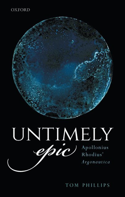 Tom Phillips - Untimely Epic, E-bok