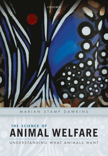 Marian Stamp Dawkins - Science of Animal Welfare, E-bok