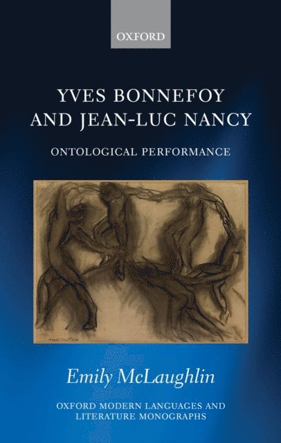 Emily McLaughlin - Yves Bonnefoy and Jean-Luc Nancy, E-bok