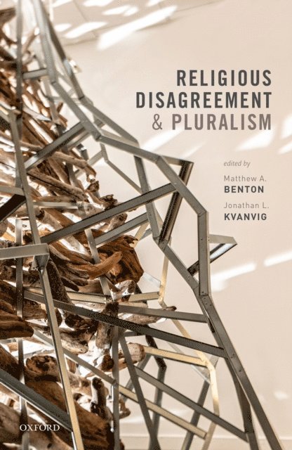 Jonathan L. Kvanvig, Matthew A. Benton - Religious Disagreement and Pluralism, E-bok